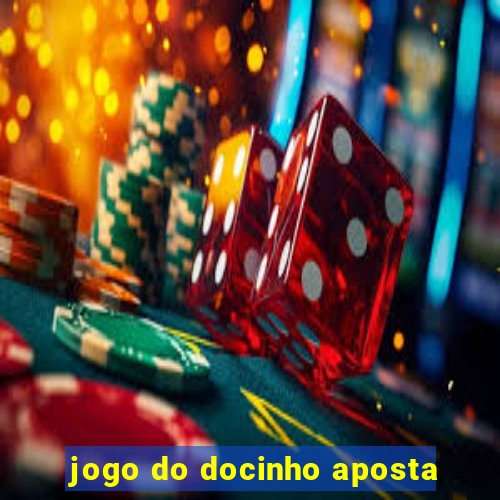 jogo do docinho aposta